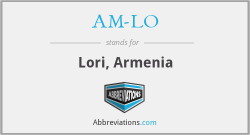 AM-LO - Lori, Armenia