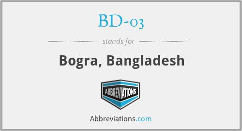 BD-03 - Bogra, Bangladesh