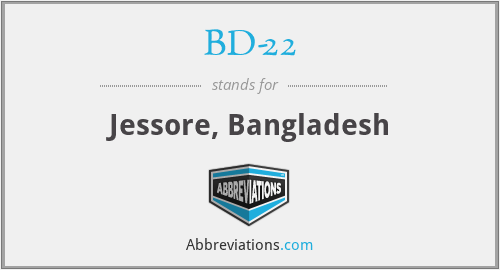 BD-22 - Jessore, Bangladesh