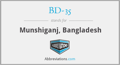 BD-35 - Munshiganj, Bangladesh