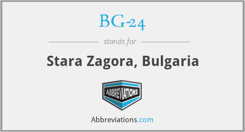 BG-24 - Stara Zagora, Bulgaria