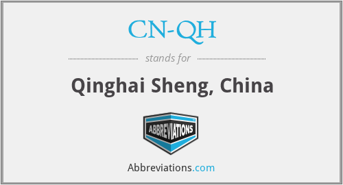 CN-QH - Qinghai Sheng, China