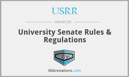 USRR - University Senate Rules & Regulations