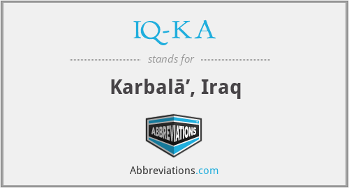 IQ-KA - Karbalā’, Iraq