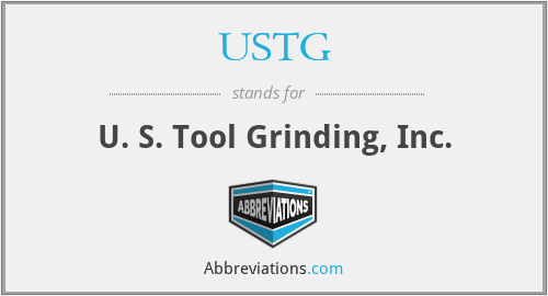 USTG - U. S. Tool Grinding, Inc.