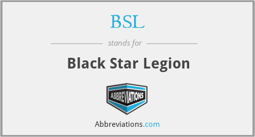 BSL - Black Star Legion