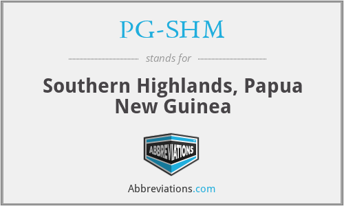 PG-SHM - Southern Highlands, Papua New Guinea