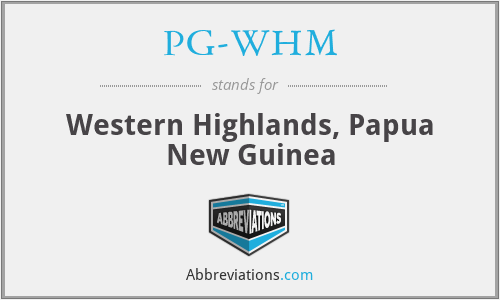 PG-WHM - Western Highlands, Papua New Guinea