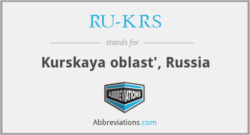 RU-KRS - Kurskaya oblast', Russia