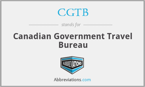 CGTB - Canadian Government Travel Bureau