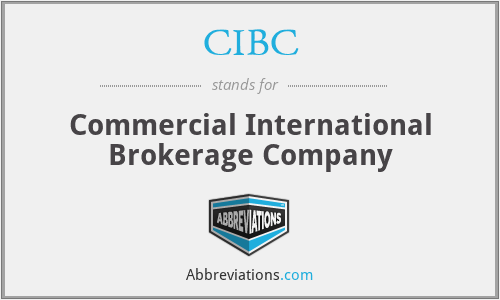 CIBC - Commercial International Brokerage Company
