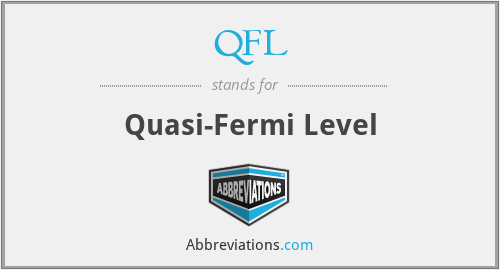 QFL - Quasi-Fermi Level