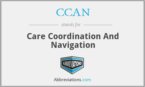 CCAN - Care Coordination And Navigation