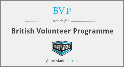 BVP - British Volunteer Programme