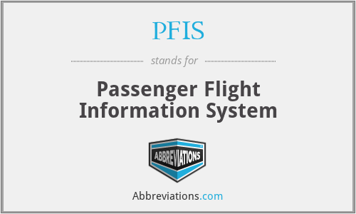 PFIS - Passenger Flight Information System