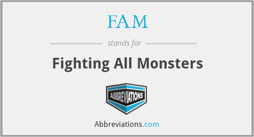 FAM - Fighting All Monsters