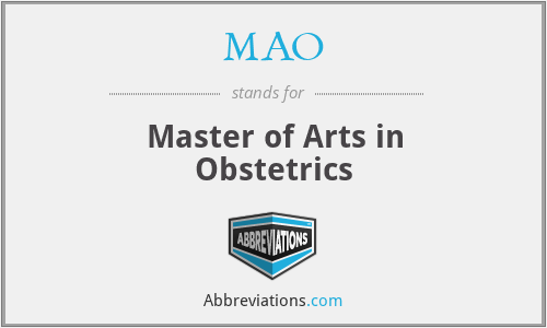 MAO - Master of Arts in Obstetrics