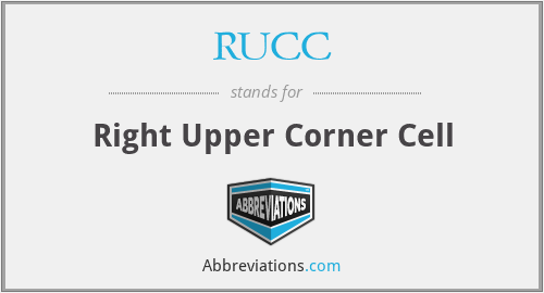 RUCC - Right Upper Corner Cell