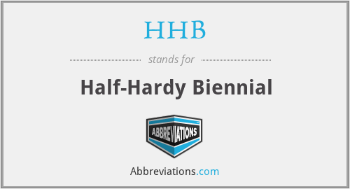 HHB - Half-Hardy Biennial