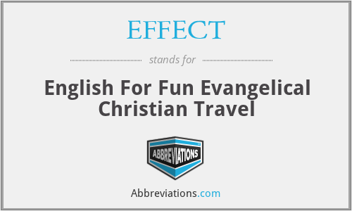 EFFECT - English For Fun Evangelical Christian Travel