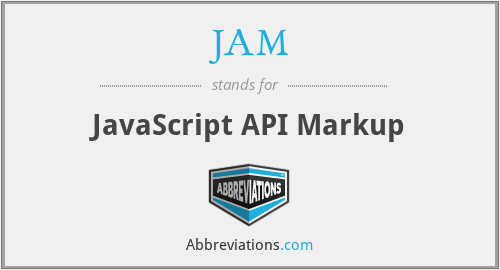 JAM - JavaScript API Markup