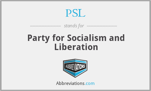 PSL - Party for Socialism and Liberation