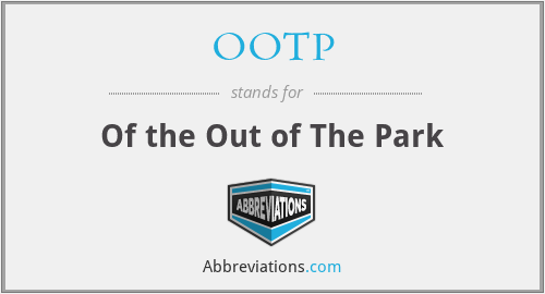 OOTP - Of the Out of The Park
