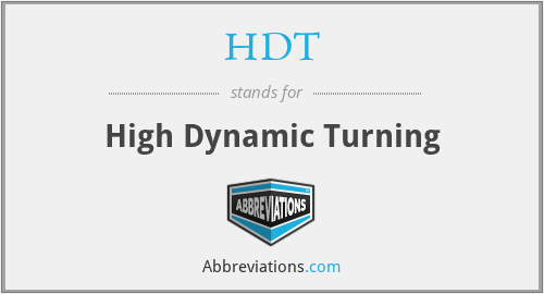 HDT - High Dynamic Turning