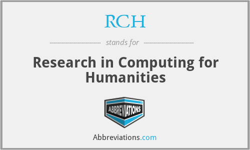 RCH - Research in Computing for Humanities