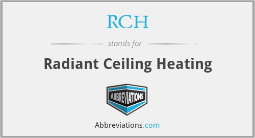 RCH - Radiant Ceiling Heating