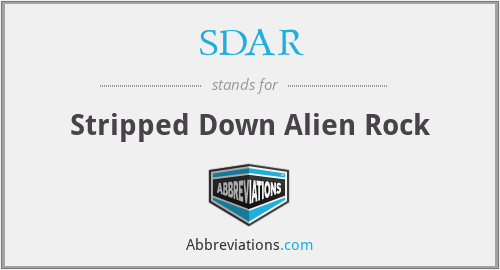 SDAR - Stripped Down Alien Rock