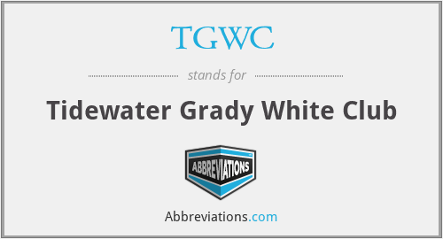 TGWC - Tidewater Grady White Club