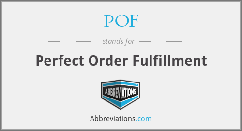 POF - Perfect Order Fulfillment