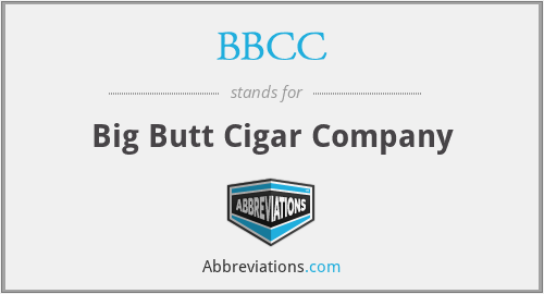 BBCC - Big Butt Cigar Company