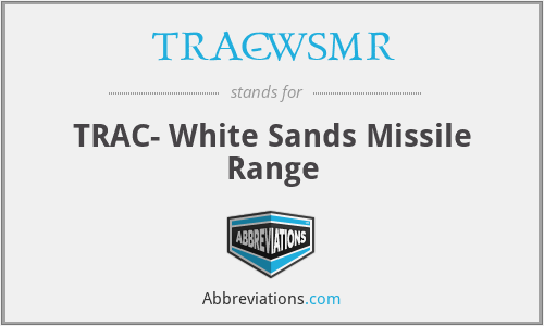 TRAC-WSMR - TRAC- White Sands Missile Range