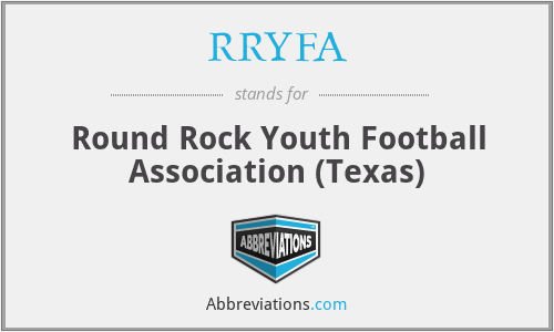 RRYFA - Round Rock Youth Football Association (Texas)