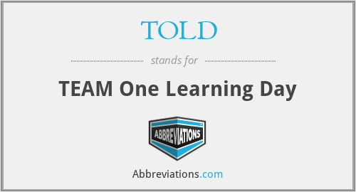 TOLD - TEAM One Learning Day