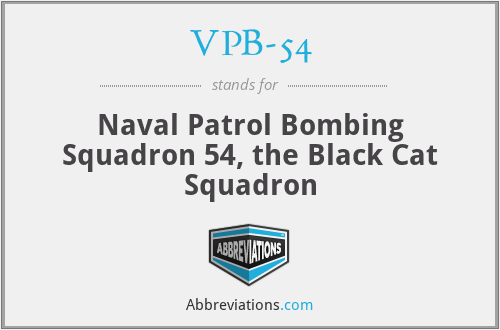 VPB-54 - Naval Patrol Bombing Squadron 54, the Black Cat Squadron