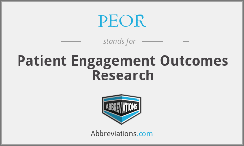 PEOR - Patient Engagement Outcomes Research