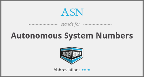 ASN - Autonomous System Numbers