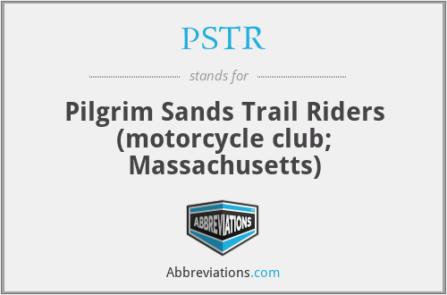PSTR - Pilgrim Sands Trail Riders (motorcycle club; Massachusetts)