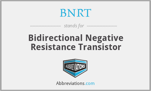 BNRT - Bidirectional Negative Resistance Transistor