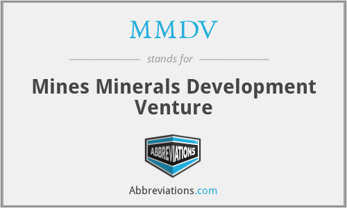 MMDV - Mines Minerals Development Venture