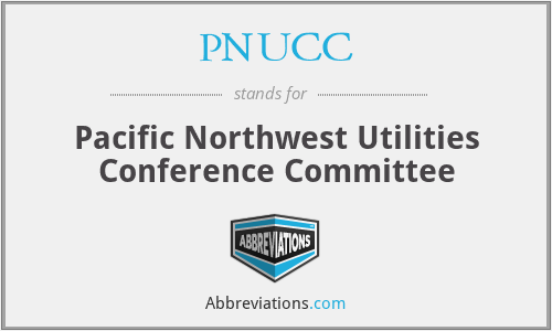 PNUCC - Pacific Northwest Utilities Conference Committee