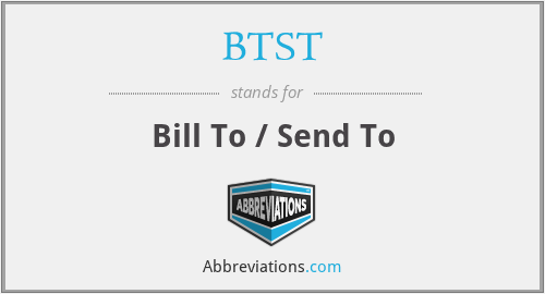 BTST - Bill To / Send To