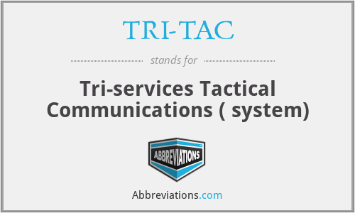 TRI-TAC - Tri-services Tactical Communications ( system)