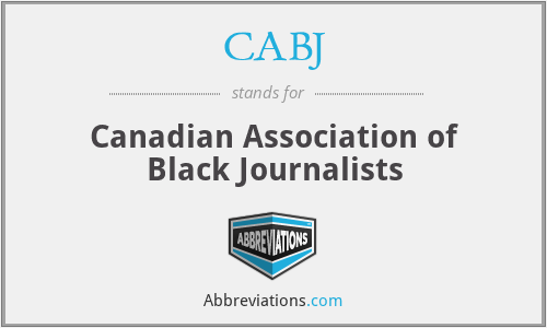 CABJ - Canadian Association of Black Journalists