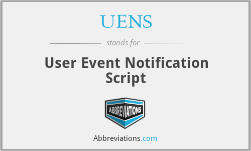 UENS - User Event Notification Script