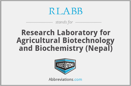 RLABB - Research Laboratory for Agricultural Biotechnology and Biochemistry (Nepal)