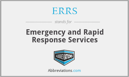 ERRS - Emergency and Rapid Response Services